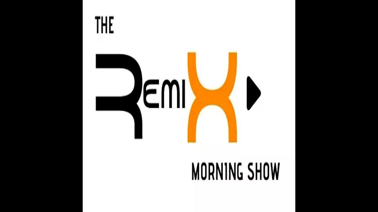 RemiX Morning Show | April 13, 2022