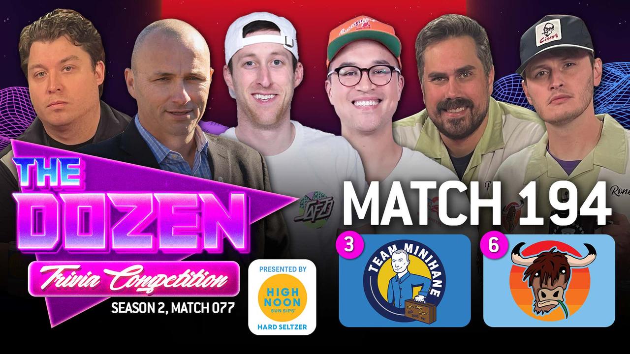 Title Contenders Minihane & Yak Square Off In Trivia Duel (The Dozen pres. by High Noon, Match 194)