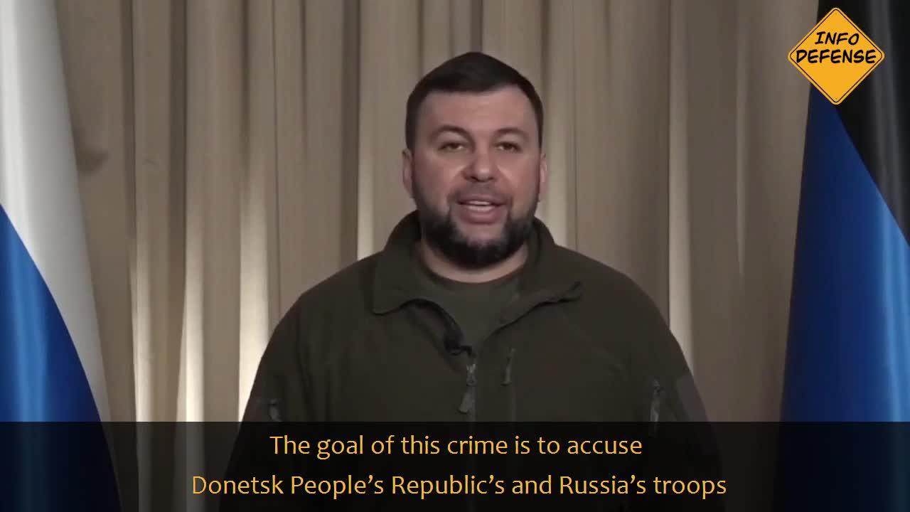 Emergency ALERT from Denis Pushilin Head of the Donetsk People's Republic