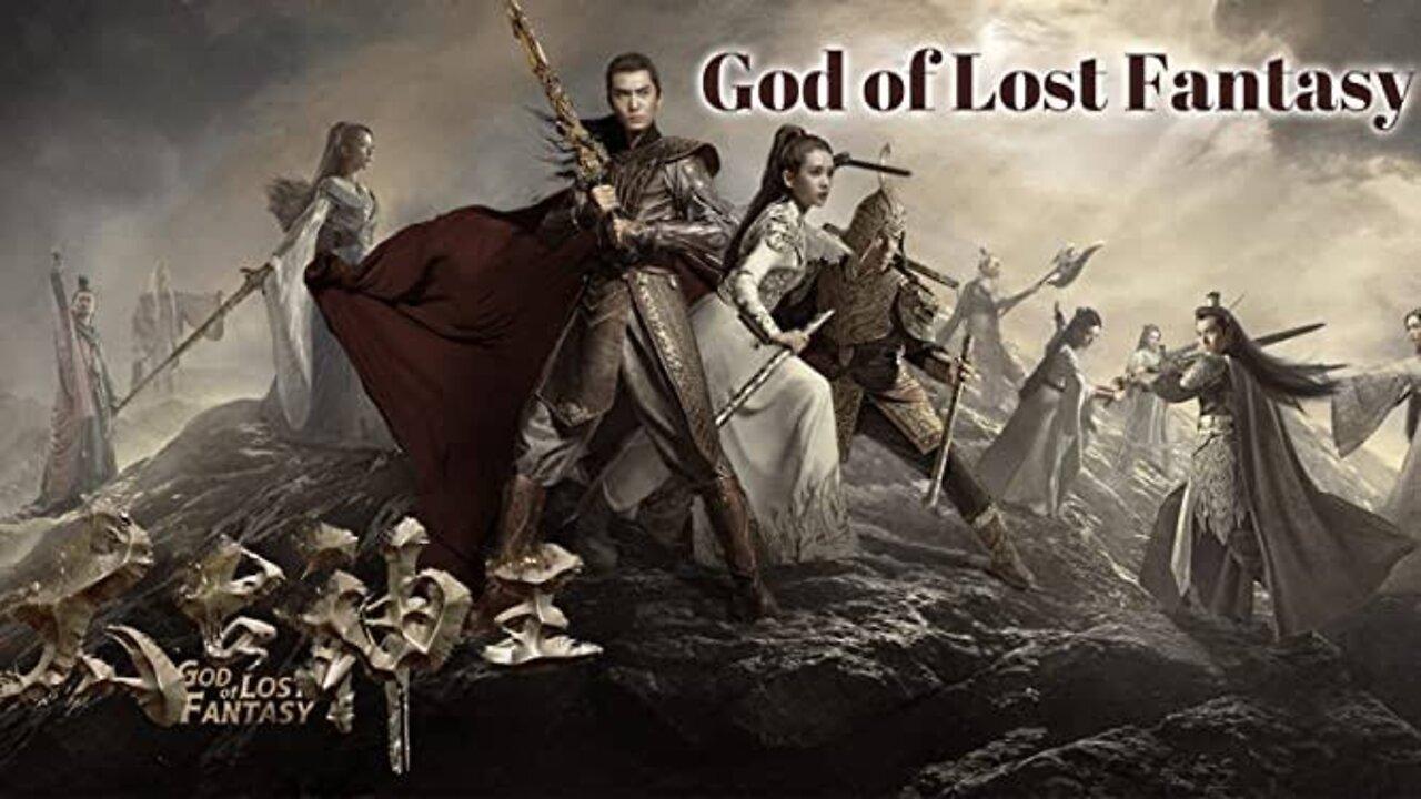 God Of Lost Fantasy Episode 04