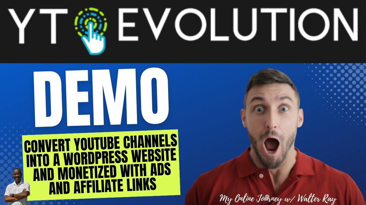 YT Evolution Demo/ Walkthrough  |  Turn any YouTube channel into a full-blown video website!