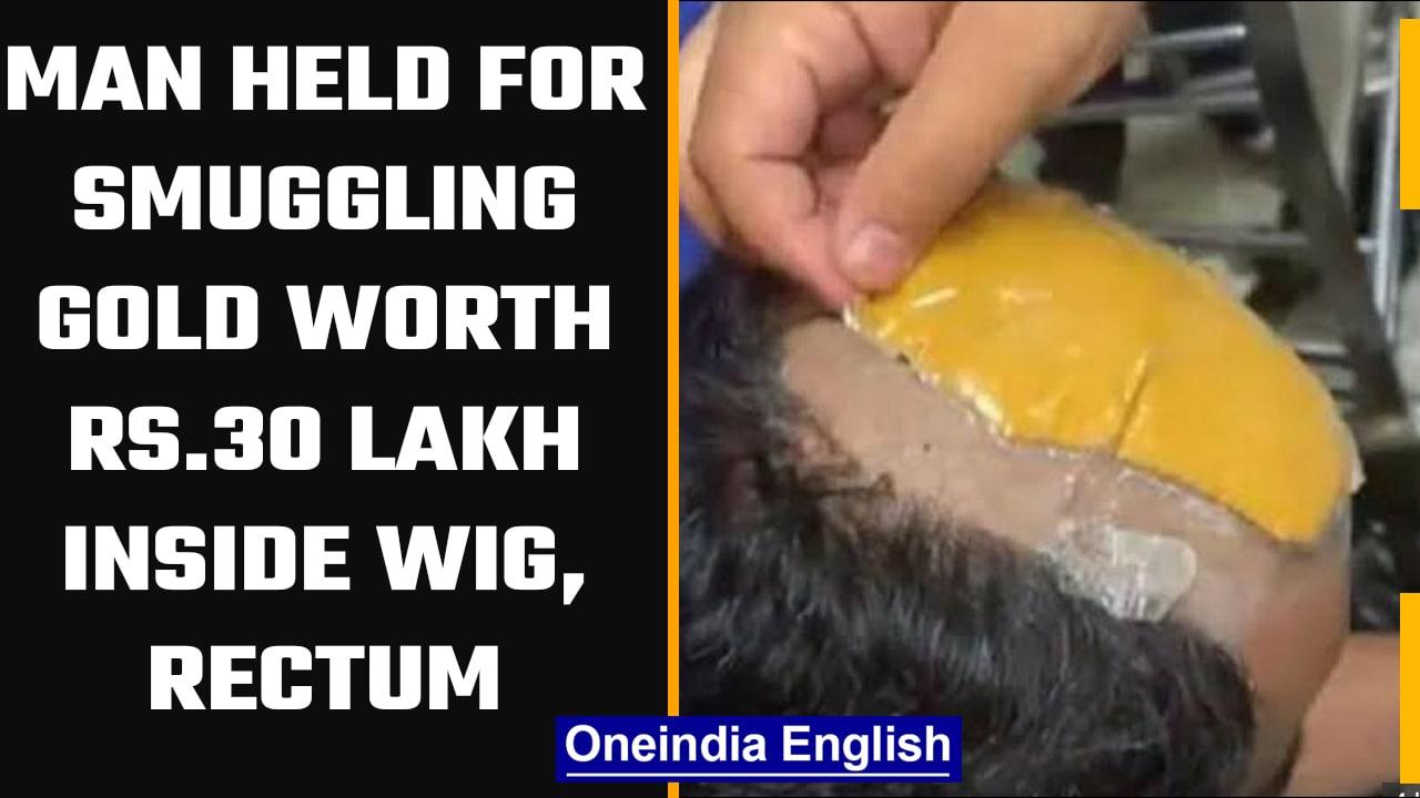 Man held at Delhi airport for sumggling gold worth Rs 30 lakh inside his wig and rectum | OneIndia