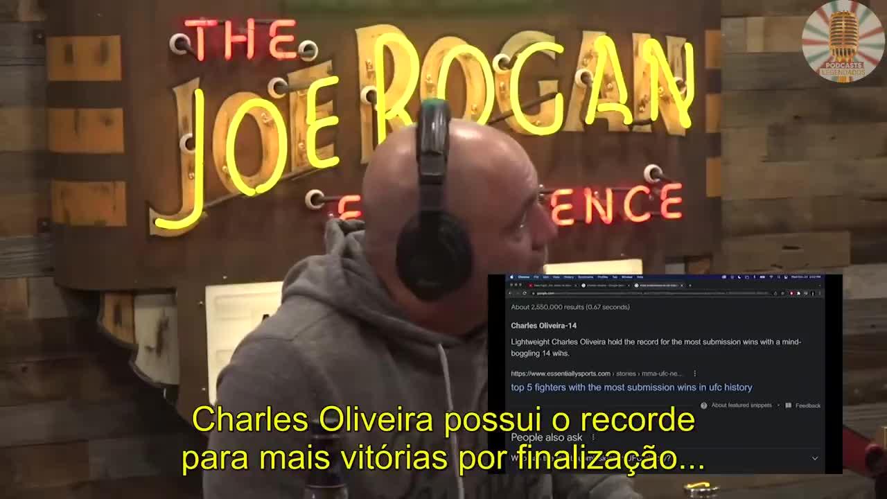 JOE ROGAN EXPLICA EVOLUÇÃO DO CHARLES "DO BRONX" OLIVEIRA DENTRO DO UFC |