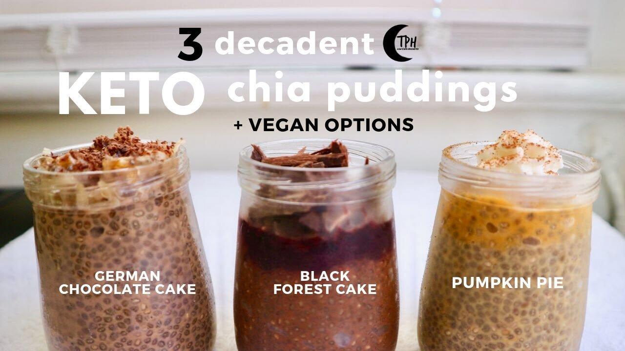 3 Decadent Keto Chia Pudding Recipes  How to Make Chia Pudding that Actually Tastes