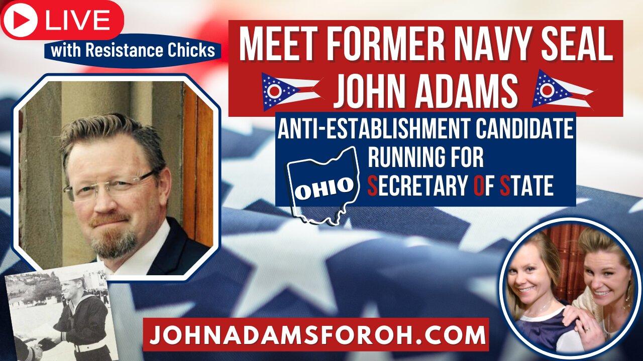 LIVE Interview! Meet Anti-Establishment Candidate Running for OH SOS: John Adams