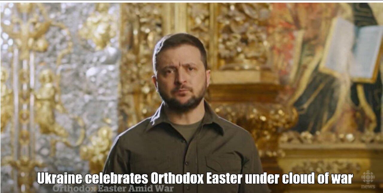 Ukraine celebrates Orthodox Easter under cloud of war