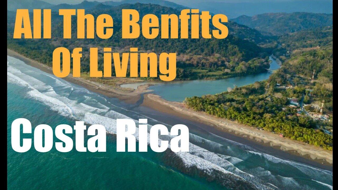 All the Positives of Living in Costa Rica -- Pura Vida