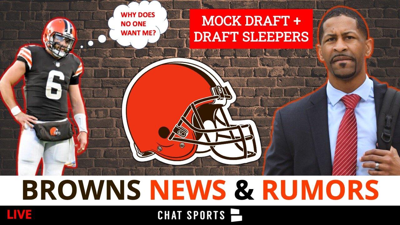 Browns News & Rumors LIVE: Baker Mayfield Trade? Browns 7-Round Mock Draft + NFL Draft Sleepers