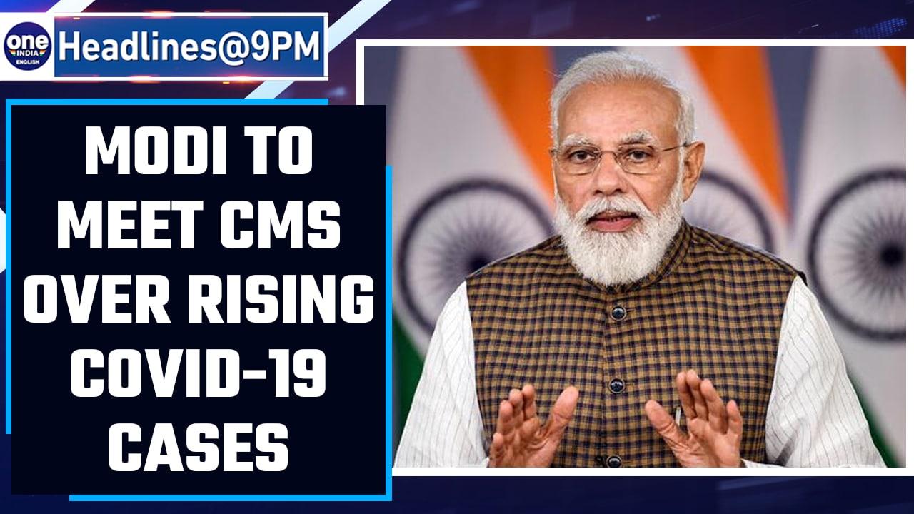 PM Modi to meet CMs of various states as Covid-19 cases rise in India | Oneindia News