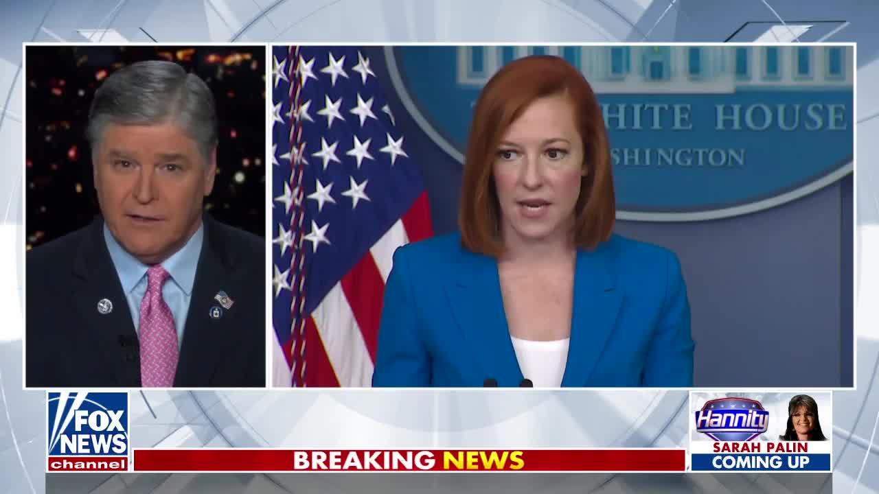 Hannity: Many reporters fear asking Psaki tough questions