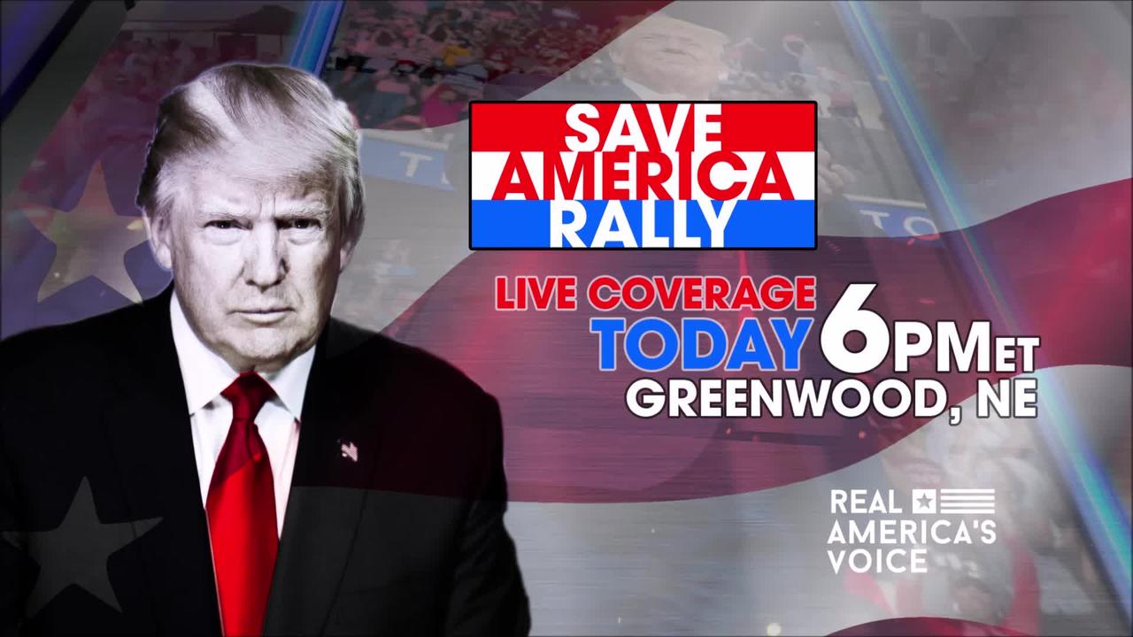 TRUMP RALLY LIVE COVERAGE FROM GREENWOOD NE