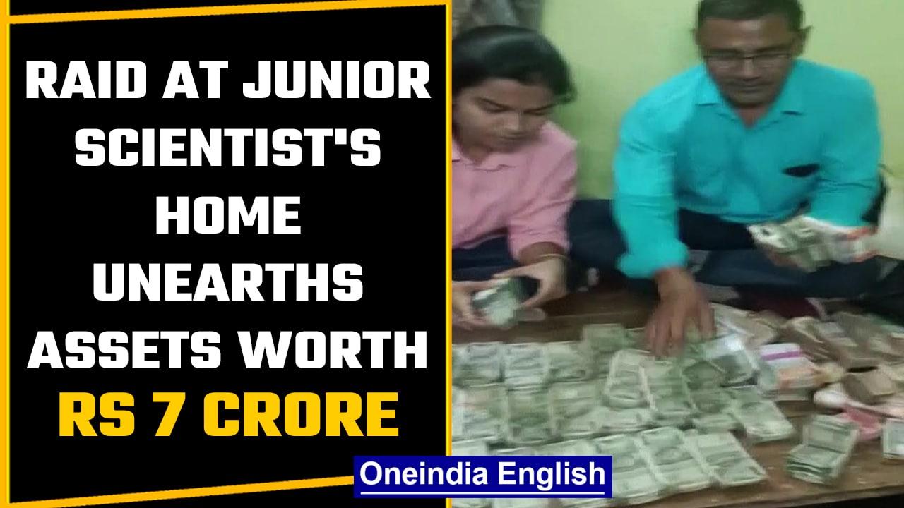 Assets worth more than Rs 7 crore unearthed from the house of a junior scientist | OneIndia News