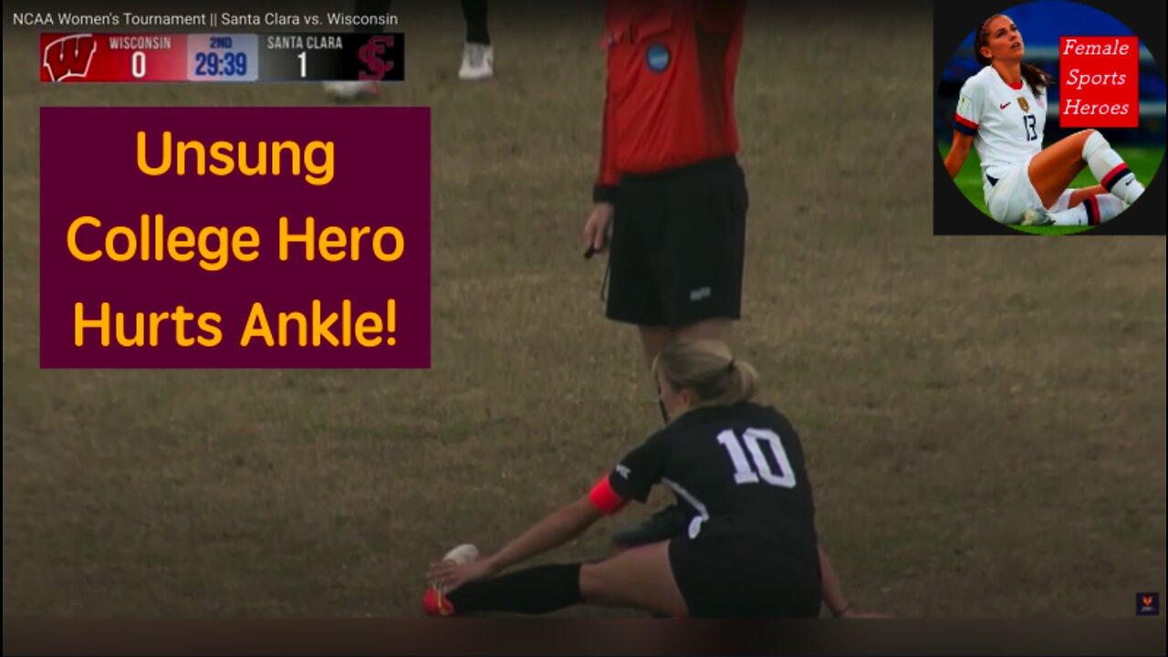 Unsung College Hero Hurts Ankle