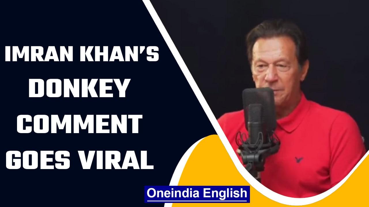 Imran Khan’s donkey comment goes viral, netizens go on a sharing spree | Oneindia News