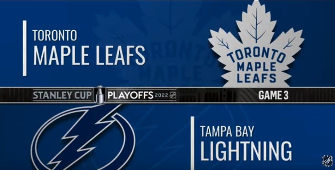 First Round- Gm 3 Maple Leafs - Lightning 56 NHL Highlights 2022