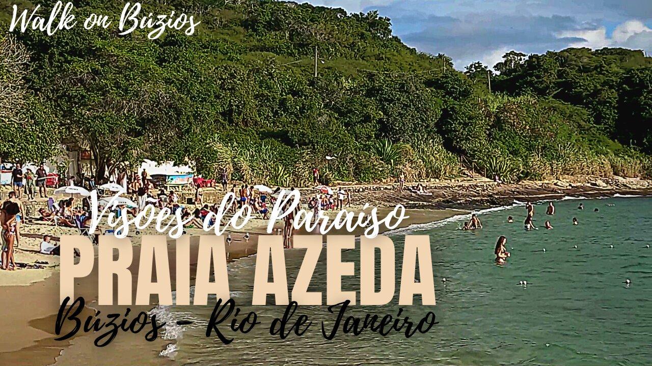 🐟 AZEDA BEACH - BÚZIOS - RIO DE JANEIRO - BRAZIL   [ WALK ON BEST BEACHES TRAVEL] 🇧🇷🇺🇲🌞🐟