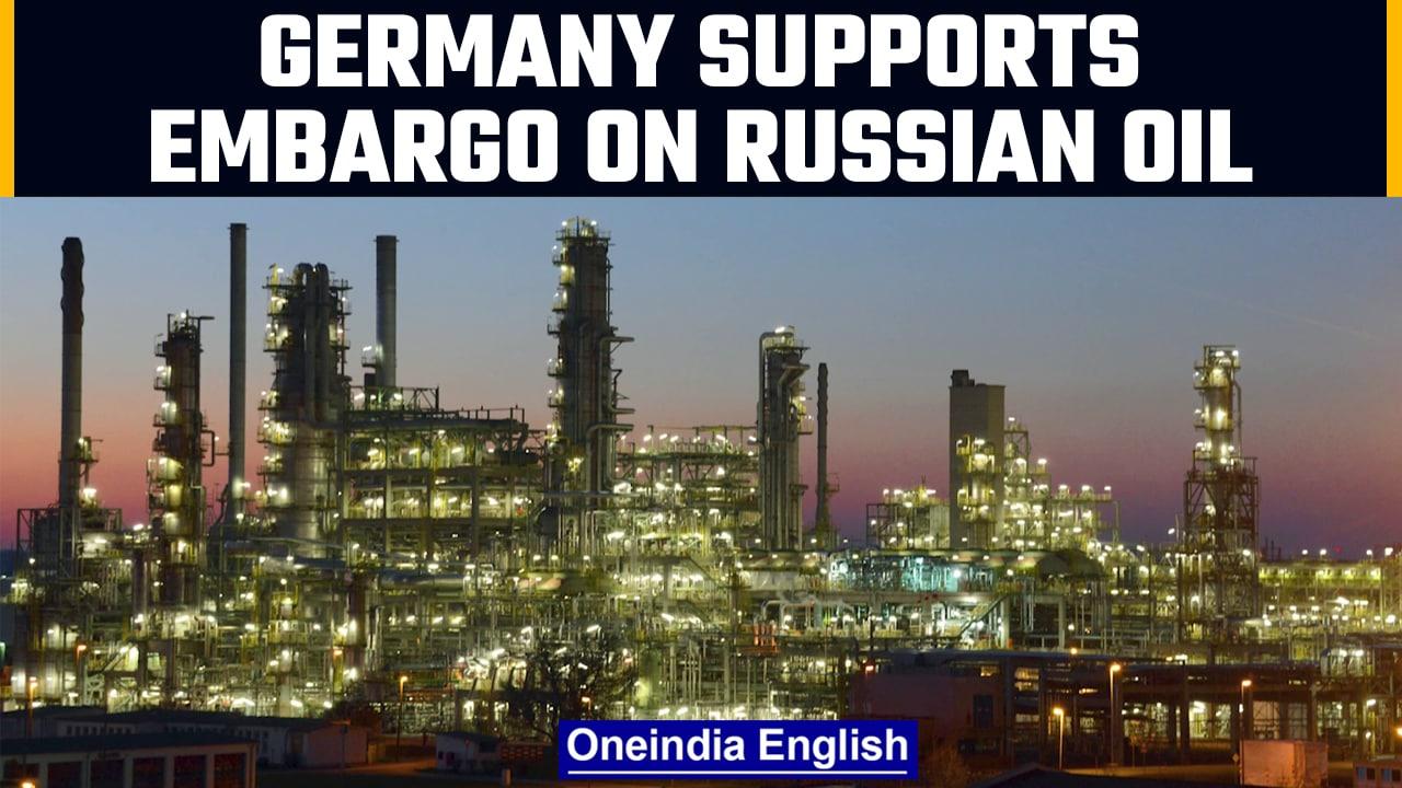 Germany now supports an embargo on Russian oil |Oneindia News