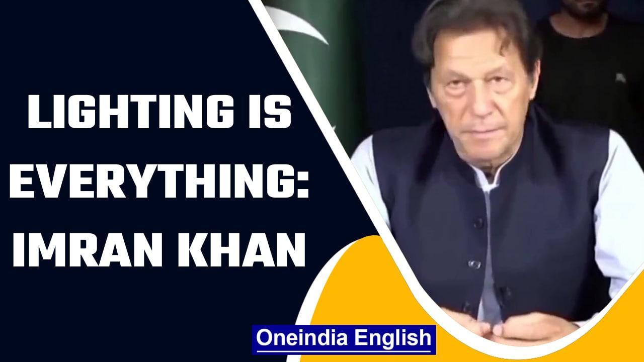Imran Khan's 'lighting is everything' video goes viral |Oneindia News