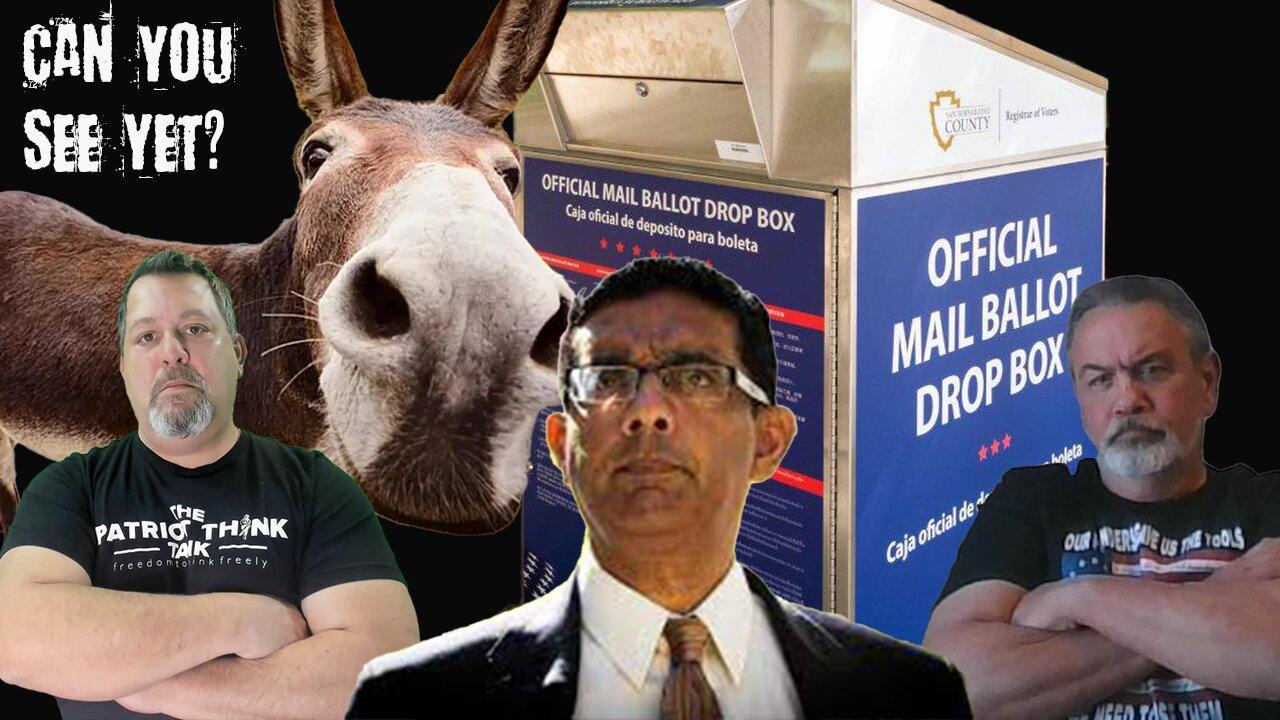 2000 Mules: Is this enough for you? Are you with Dinesh or the fact checkers? We will discuss