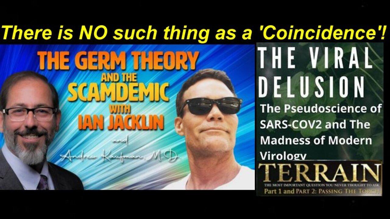 Dr Andrew Kaufman ft Ian Jacklin: The Germ Theory and the Scamdemic! [12.05.2022]