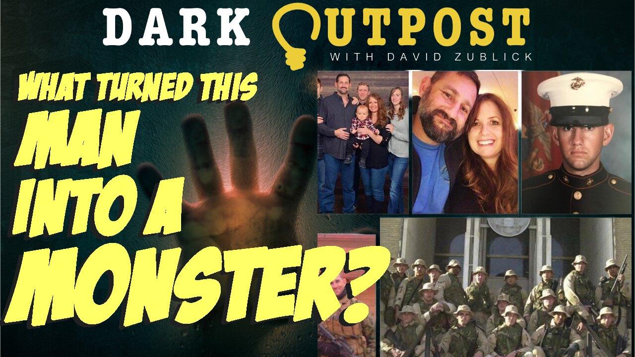 Dark Outpost LIVE 05.12.2022  What Turned This Man Into A Monster?