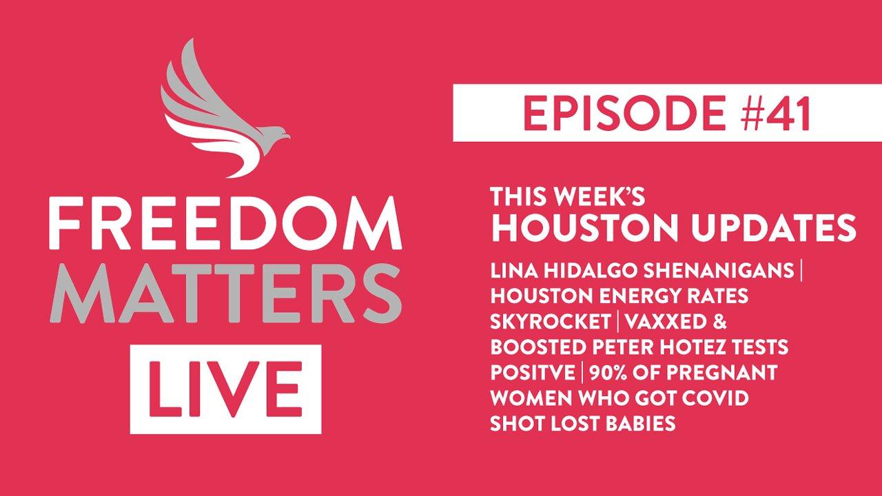 Episode #41 - Your Local Houston Updates