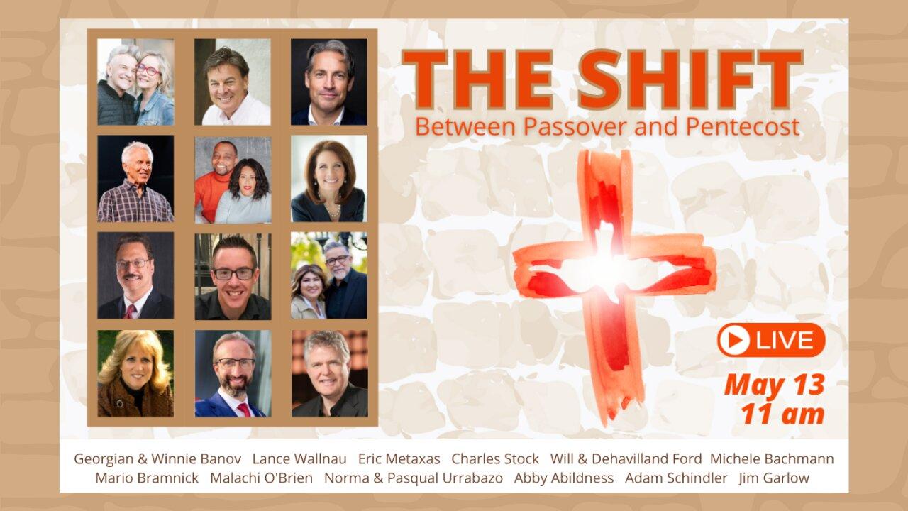 The Shift - May Primaries Between Passover and Pentecost