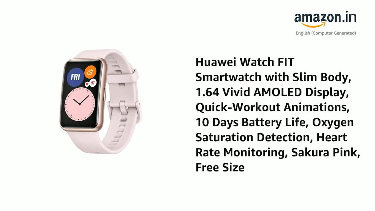 Huawei Watch FIT Smartwatch with Slim Body, 1.64” Vivid AMOLED Display, Quick-Workout Animations
