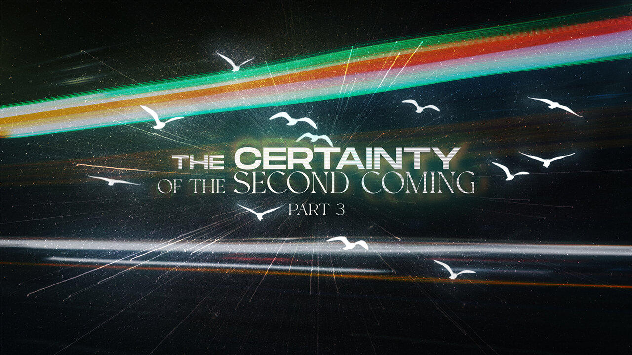 The Certainty of the Second Coming Pt 3 ~Wes Martin & Brandon Hammonds