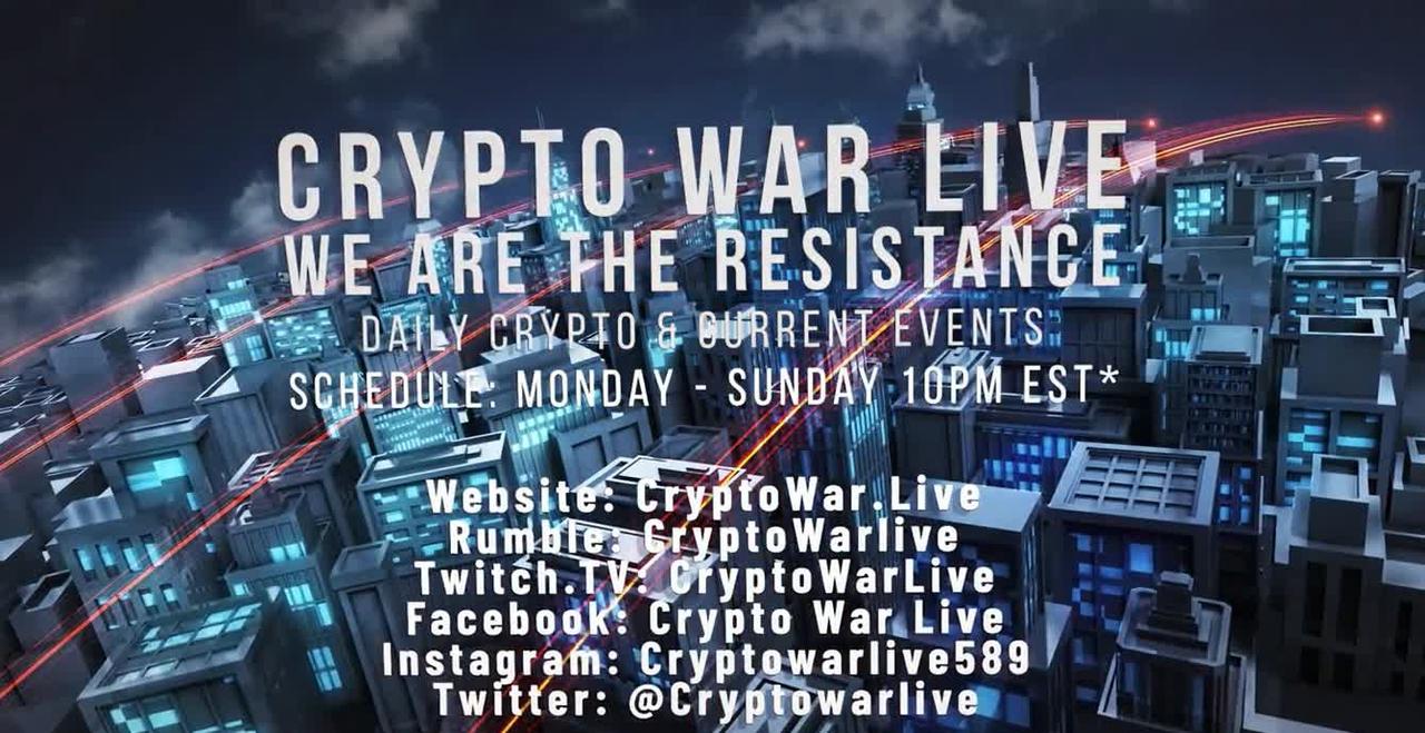 Saturday 5/14/2022 Full Show The Crypto War Is LIVE