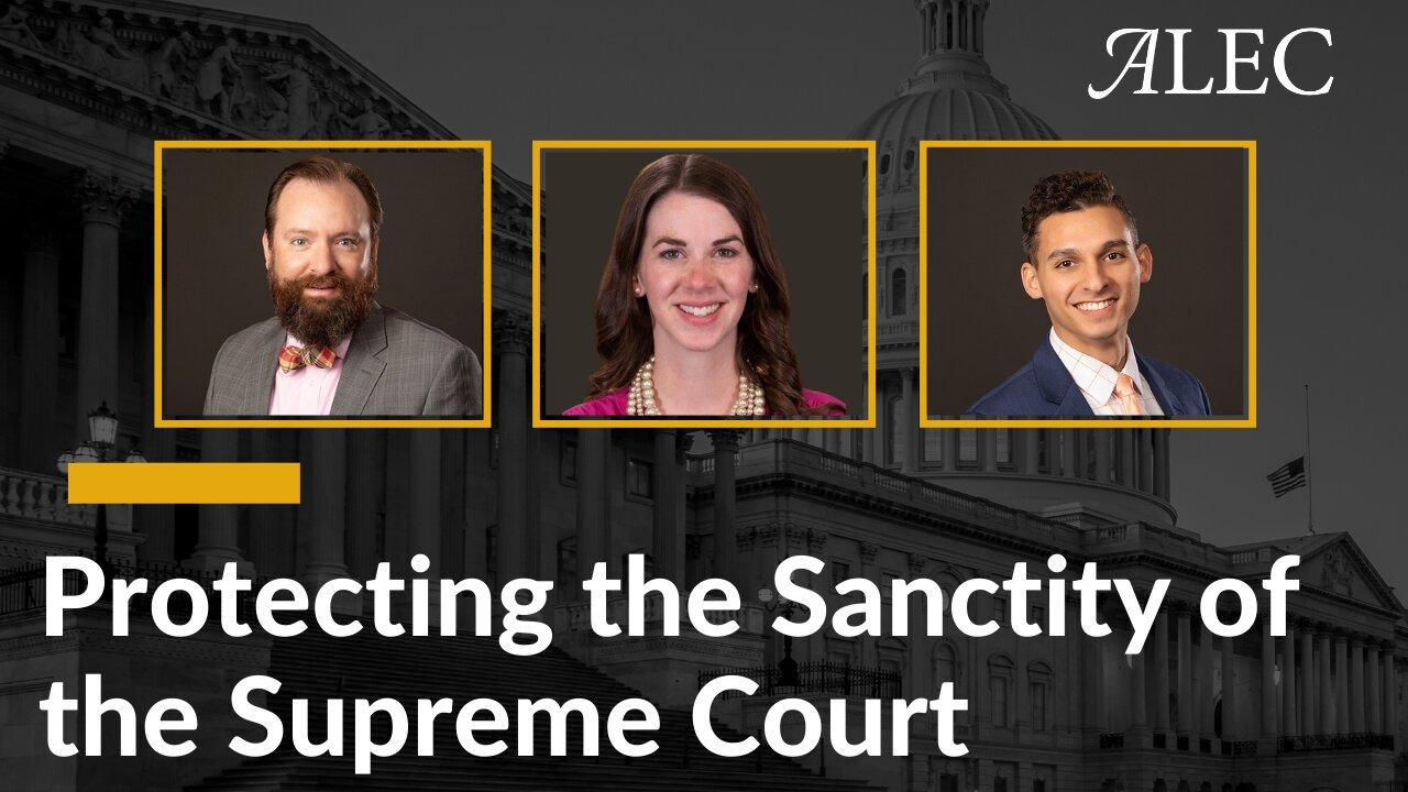 Protecting the Sanctity of the U.S. Supreme Court