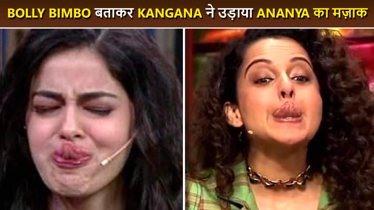 Kangana HILARIOUSLY Mimics Ananya, Trolls Her For Infamous Talent, Explains Term 'Bollywood Bimbo'