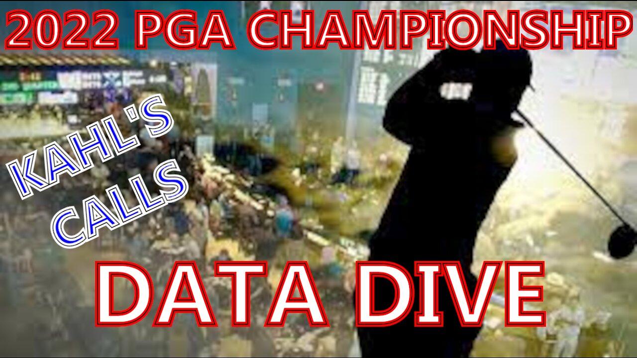 2022 PGA Championship Data Dive