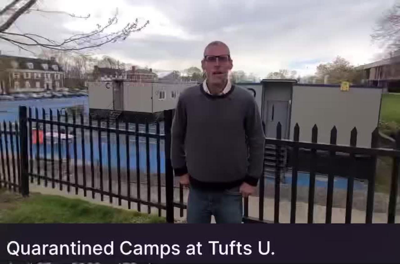 Quarantined Camps at Tufts U