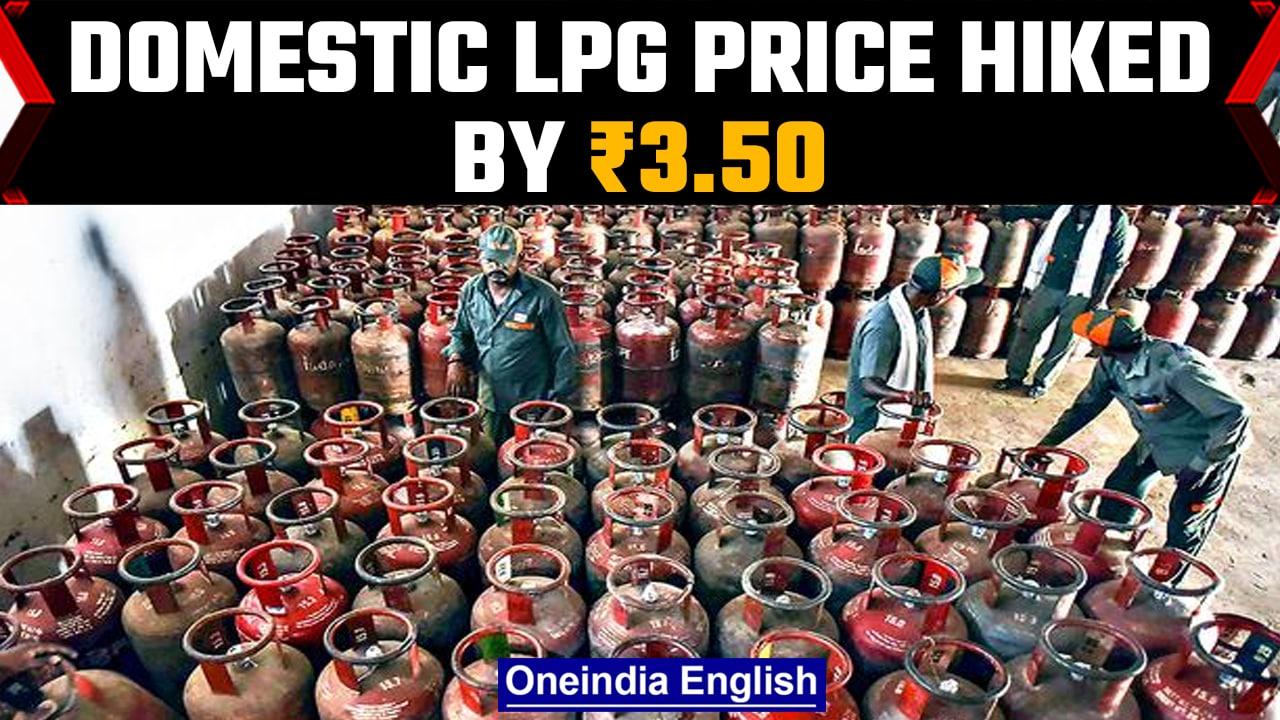 LPG price increased by ₹ 3.50 per cylinder; to cost ₹1,003 in Delhi | Oneindia News