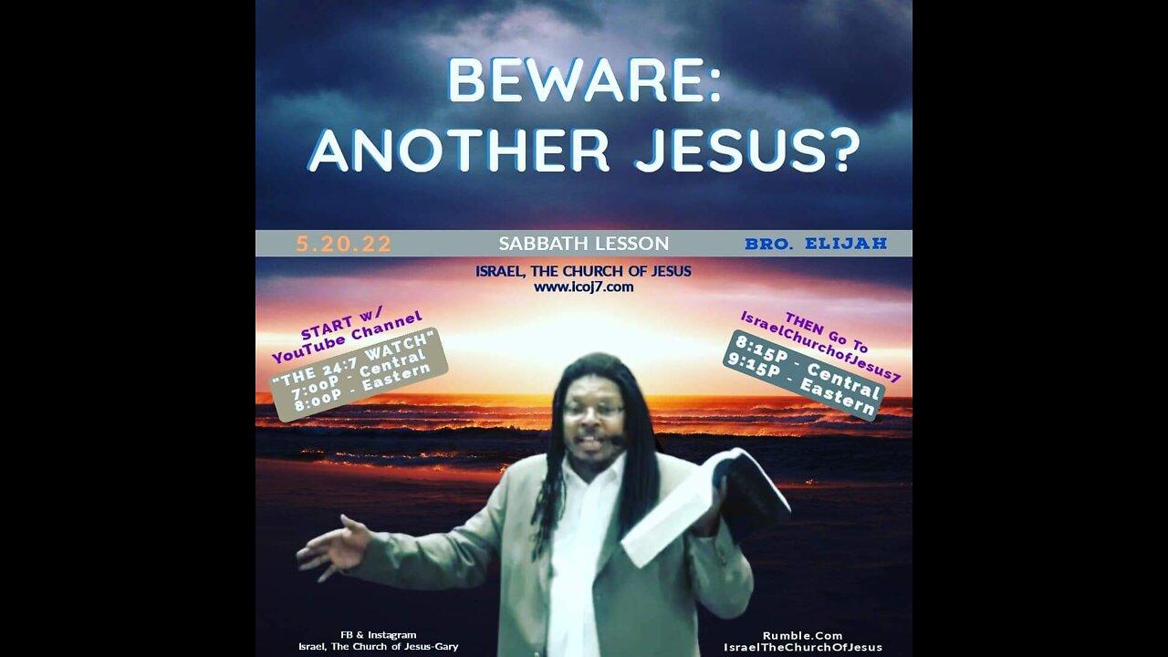 BEWARE: ANOTHER JESUS ?