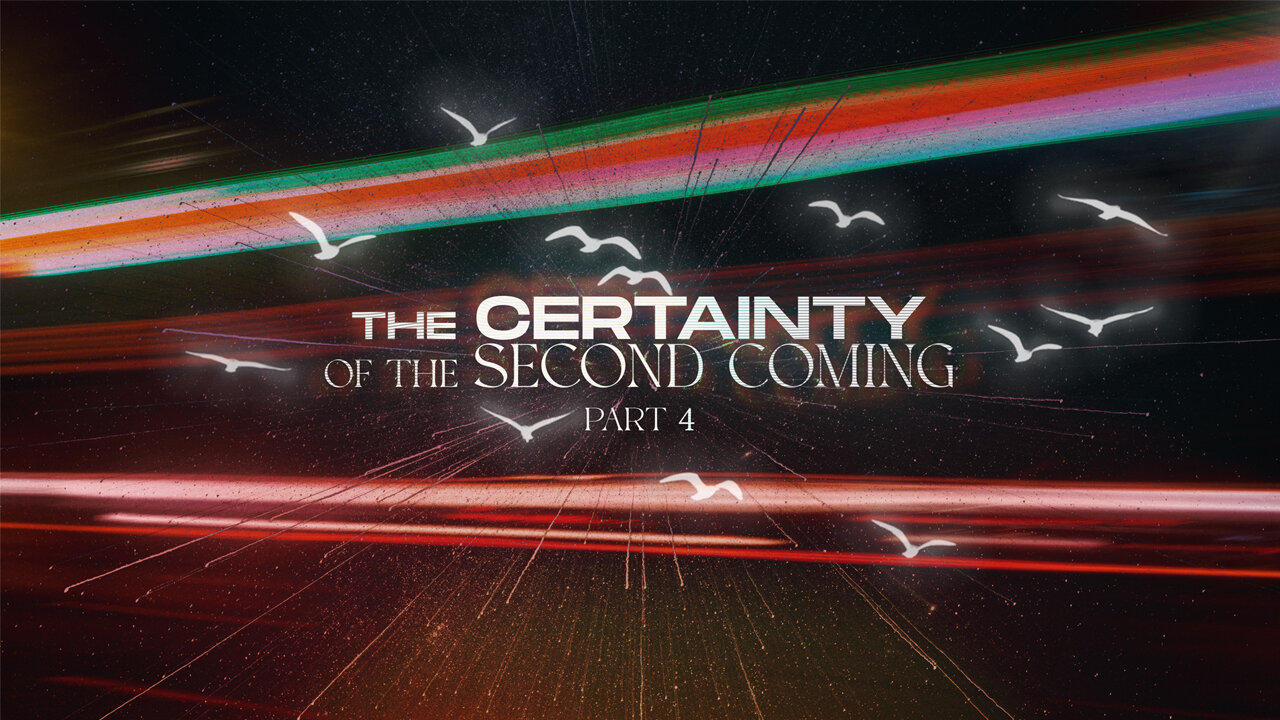 The Certainty of the Second Coming Pt 4 ~Wes Martin & Brandon Hammonds