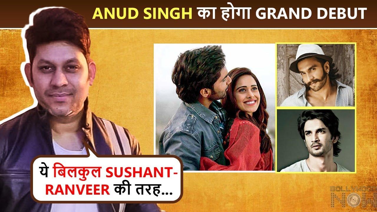 Nushrratt's Co-Star Anud Singh Compared To Ranveer-Sushant, Makes His Debut With Janhit Mein Jaari