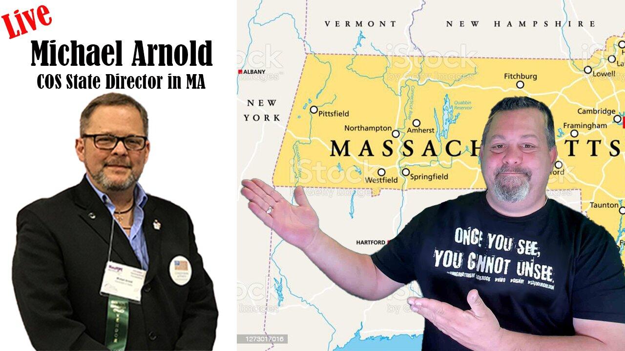 LIVE: 5:30 PM PDT  Special guest! COS State Director in Massachusetts Michael Arnold