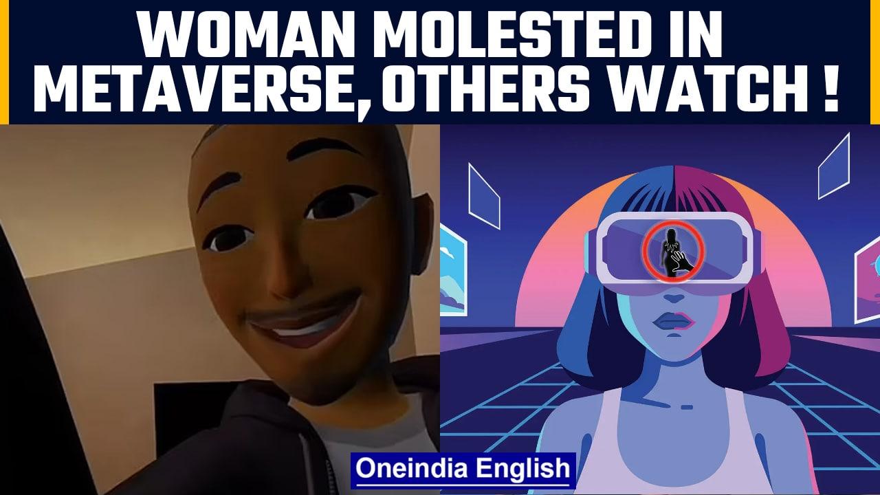 Metaverse Molestation: A 21-year-old woman was 'virtually raped' by a stranger | Oneindia News