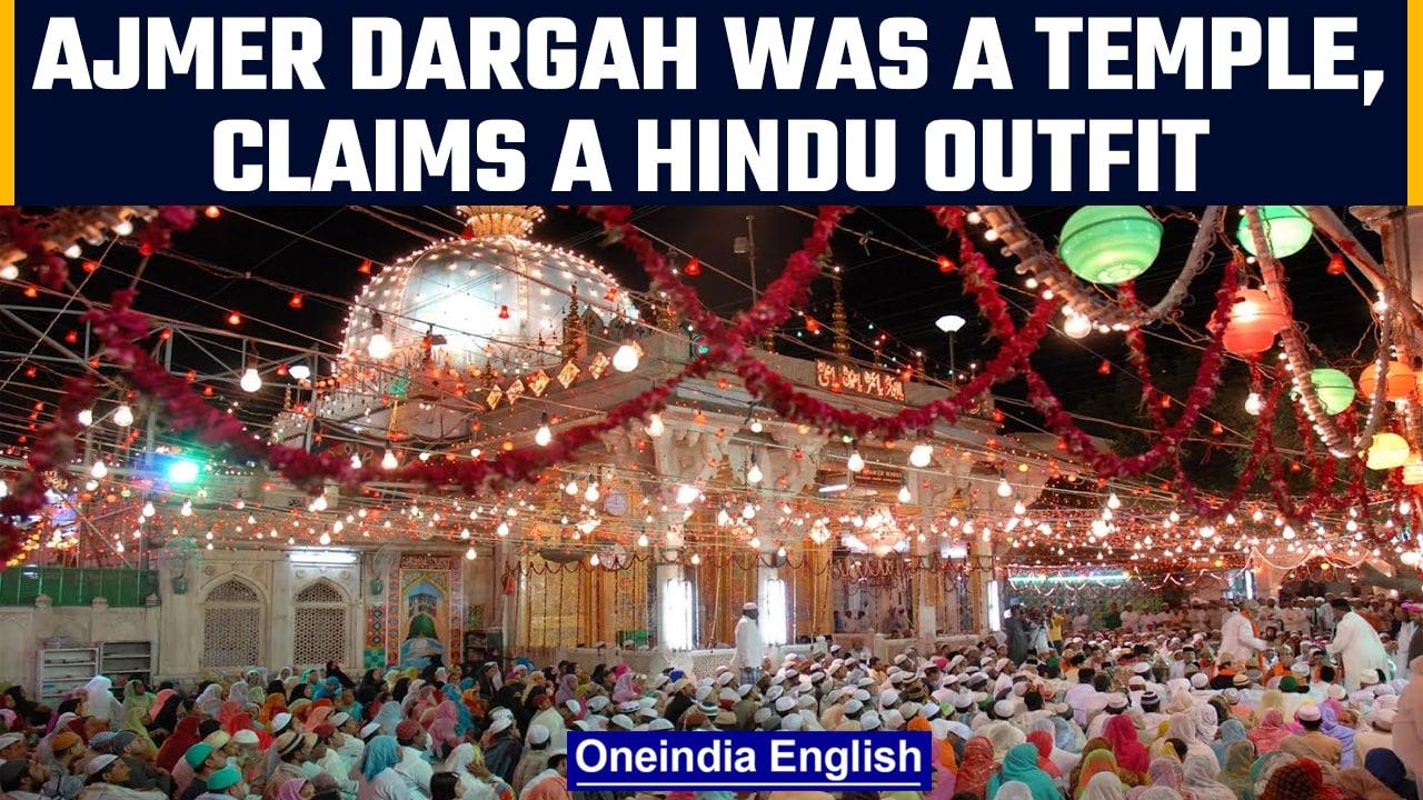 Hindu outfit claims that Ajmer Sharif Dargah was a temple, demands ASI survey | OneIndia News