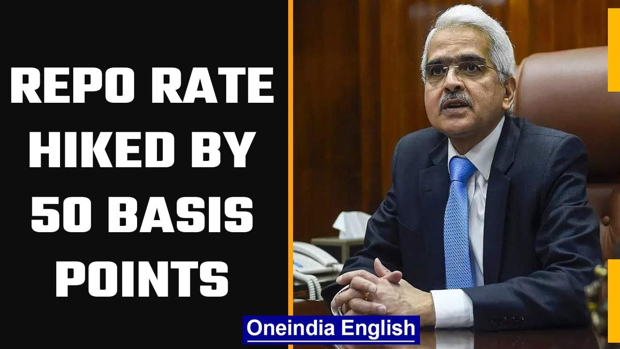 RBI hikes repo rates by 50 basis points to control surging inflation, loans to get more expensive