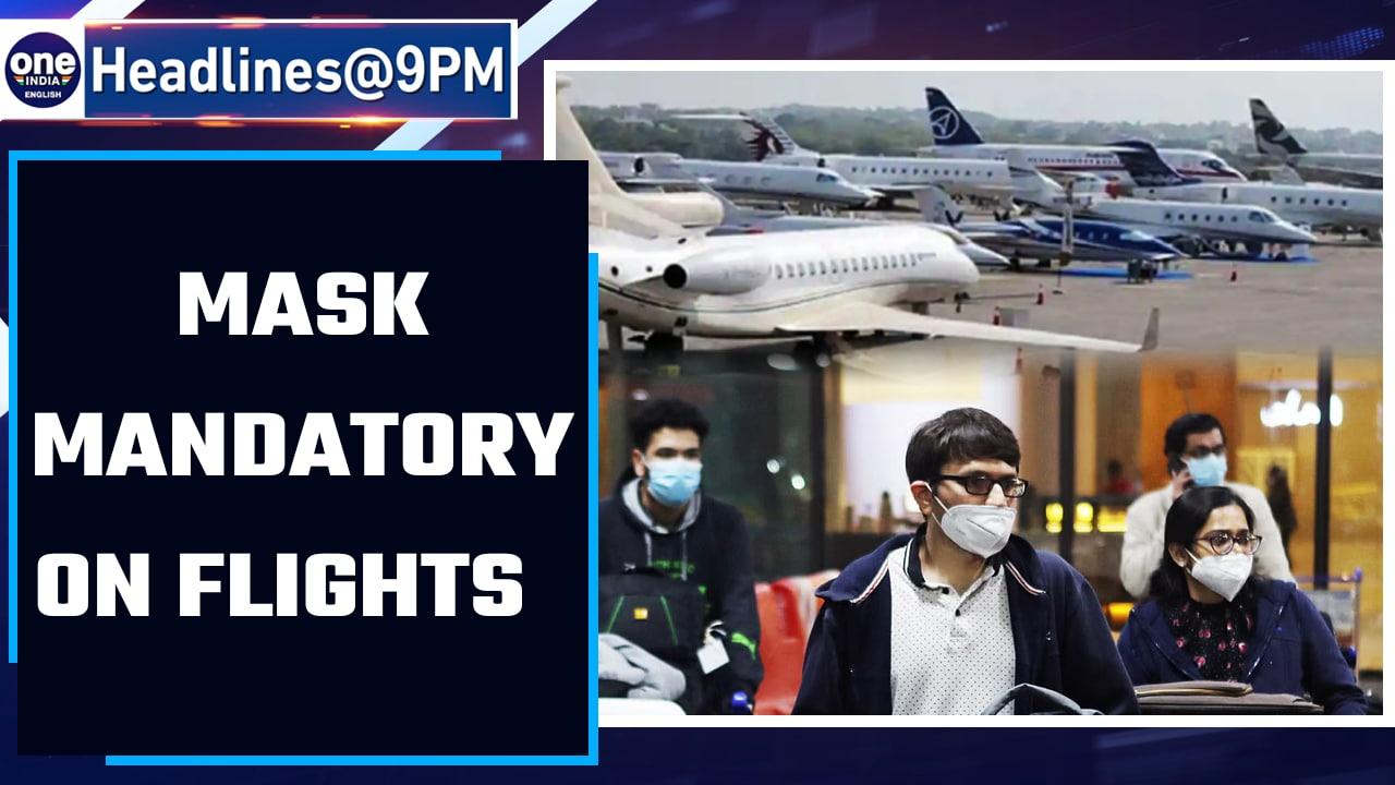 Mask compulsory on flights, says DGCA | Oneinda News *news