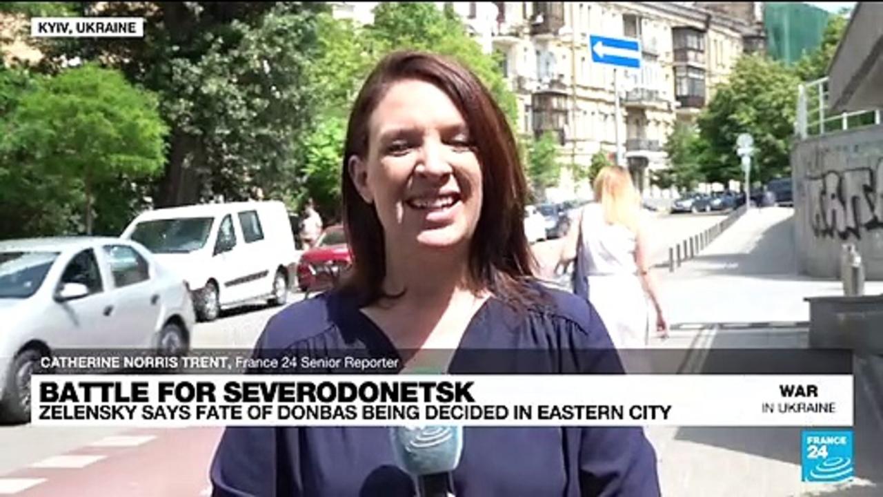 Battle for Severodonetsk: Ukraine says fate of Donbas rests in battleground city