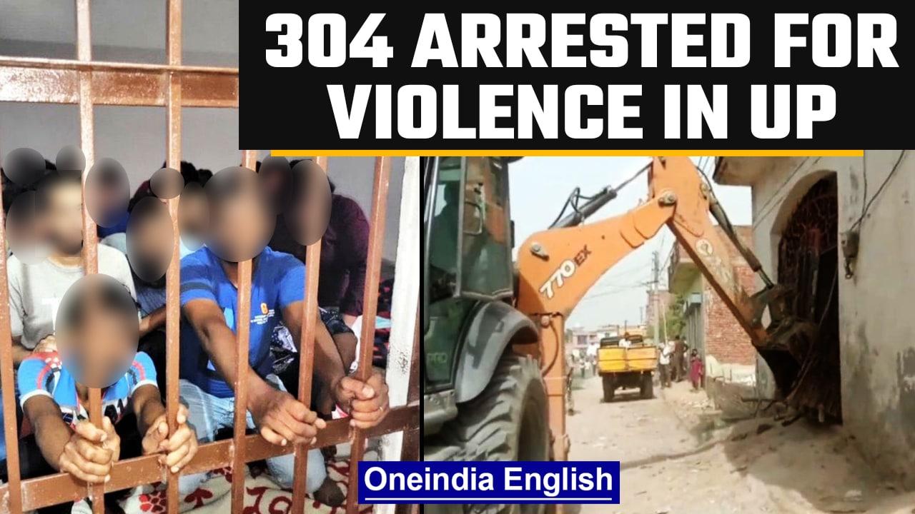 UP: 304 arrested for violence over remarks on the Prophet, bulldozer action continues| OneIndia*News