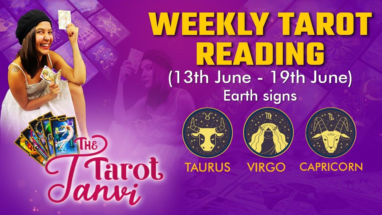 Taurus, Virgo, and Capricorn - Weekly Tarot Reading - 13th June - 19th June  - Oneindia News