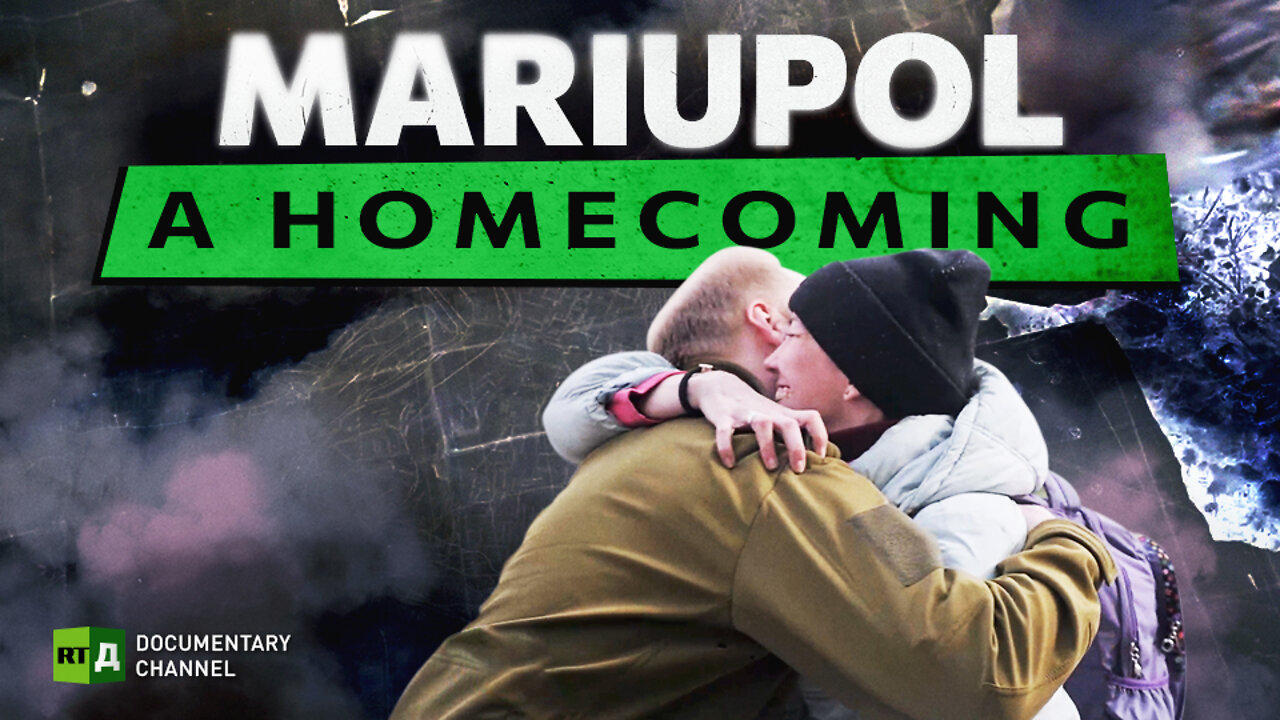 Mariupol: A Homecoming | RT Documentary