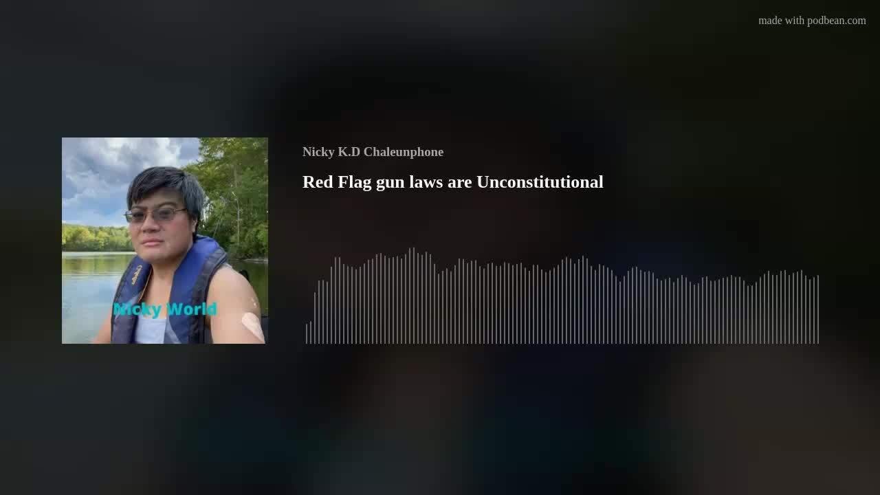 Red Flag gun laws are Unconstitutional