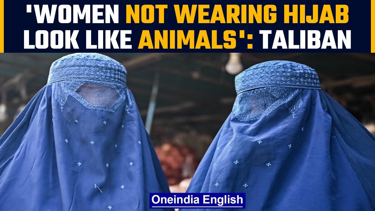 Taliban posters say Muslim women not wearing Hijab 'trying to look like animals’ |Oneindia News*News