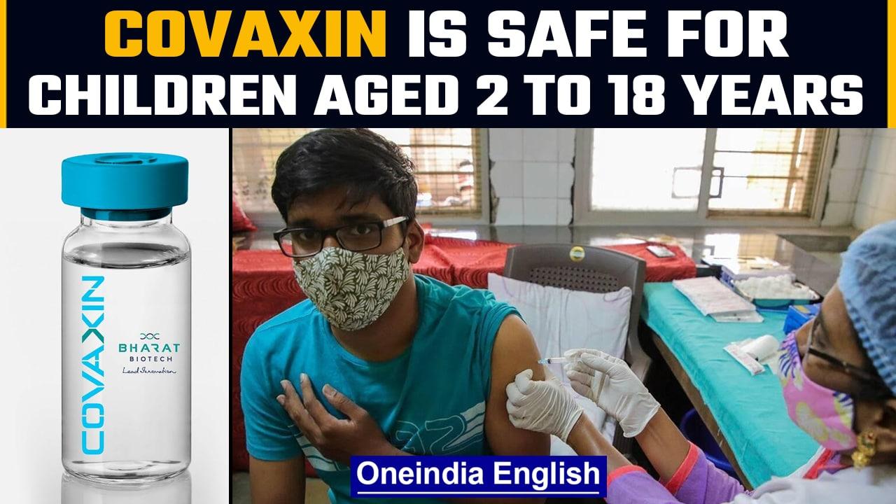 Bharat Biotech’s Covaxin safe for children of  2to18 years says Lancet Journal Oneindia News*News